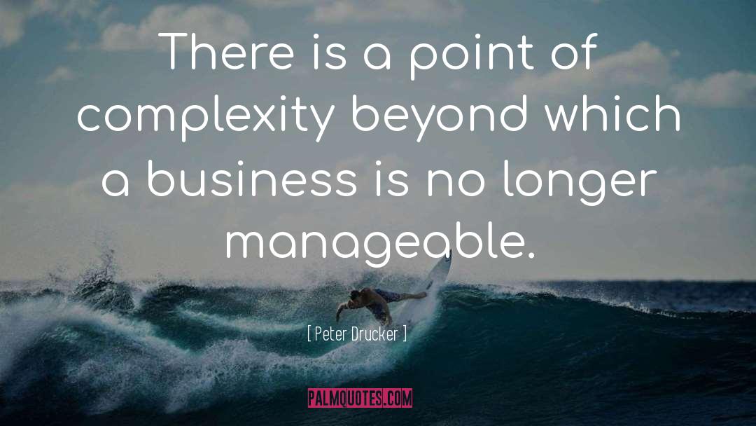 Manageable quotes by Peter Drucker