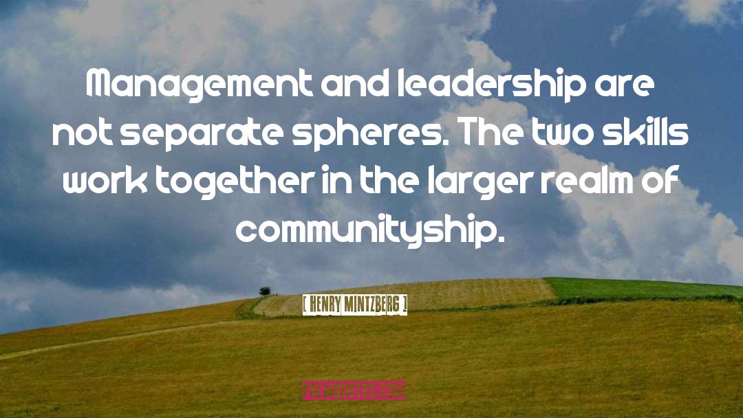 Management And Leadership quotes by Henry Mintzberg