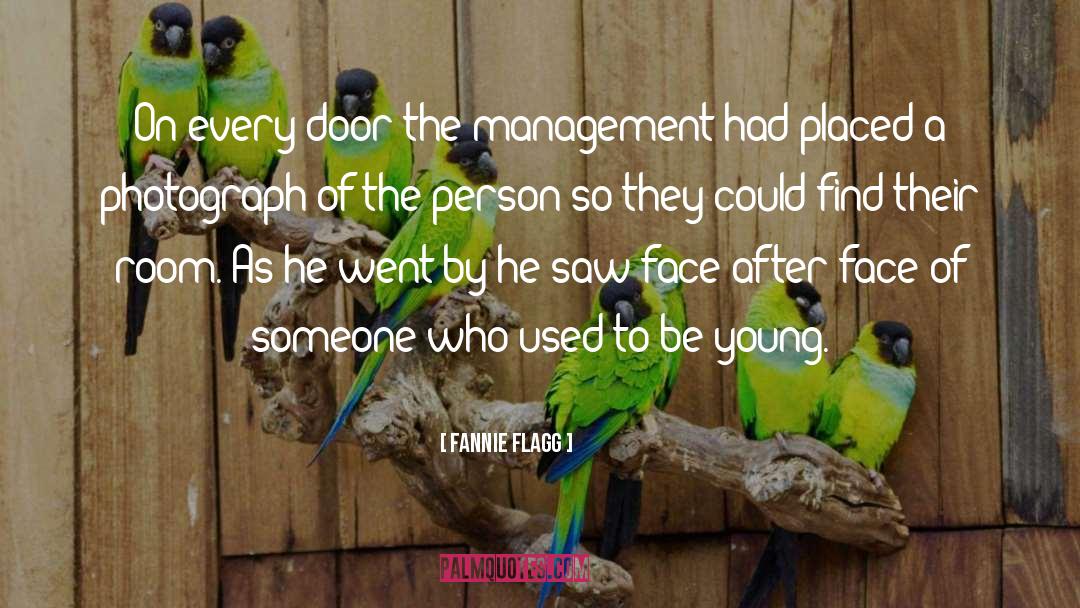 Management quotes by Fannie Flagg