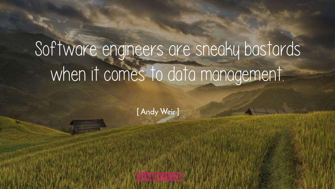 Management quotes by Andy Weir