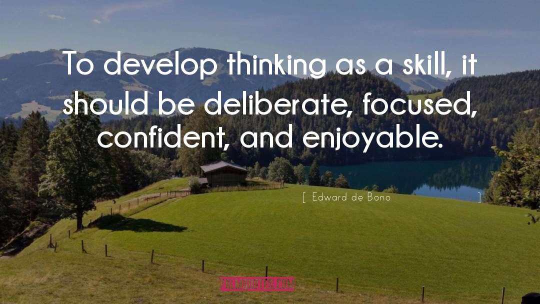 Management Skills quotes by Edward De Bono