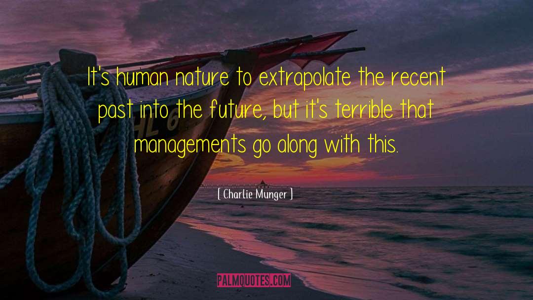 Management Support quotes by Charlie Munger