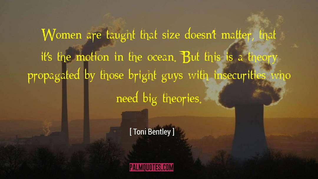 Management Theory quotes by Toni Bentley