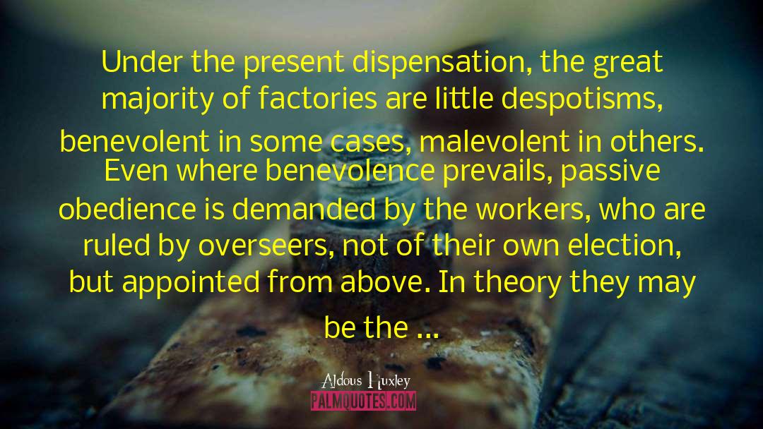 Management Theory quotes by Aldous Huxley