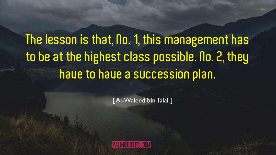 Management Vs Leadership quotes by Al-Waleed Bin Talal
