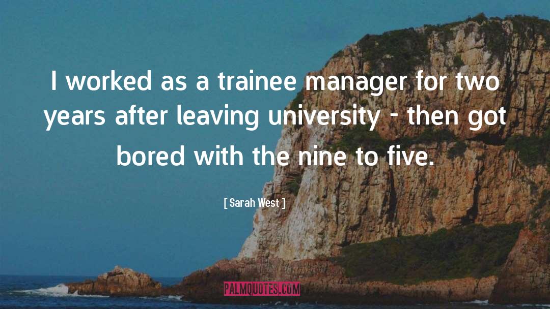 Manager Quote quotes by Sarah West