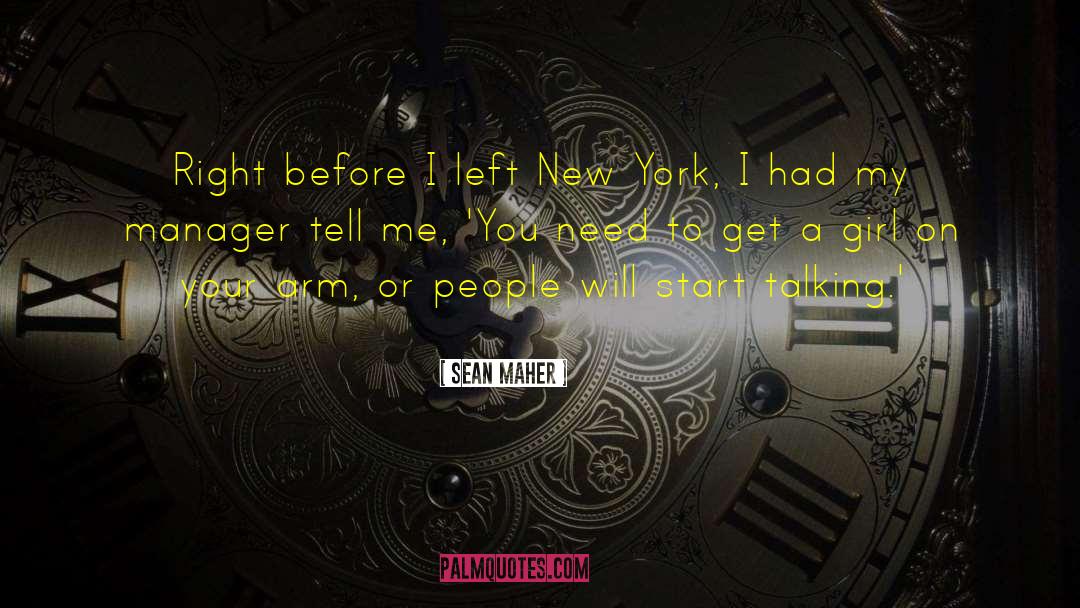 Manager Quote quotes by Sean Maher