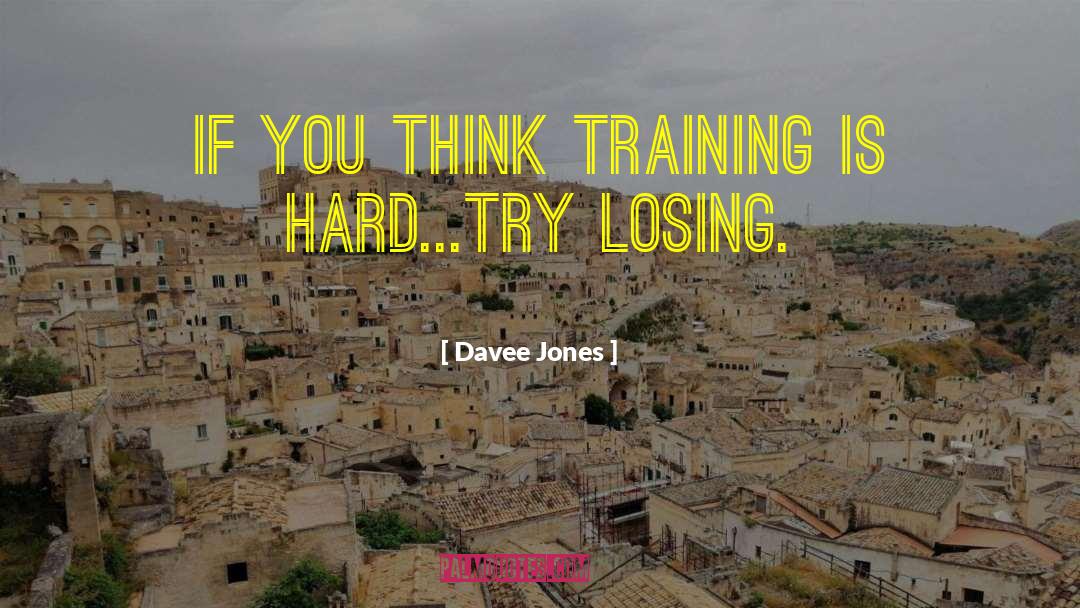 Manager Training quotes by Davee Jones