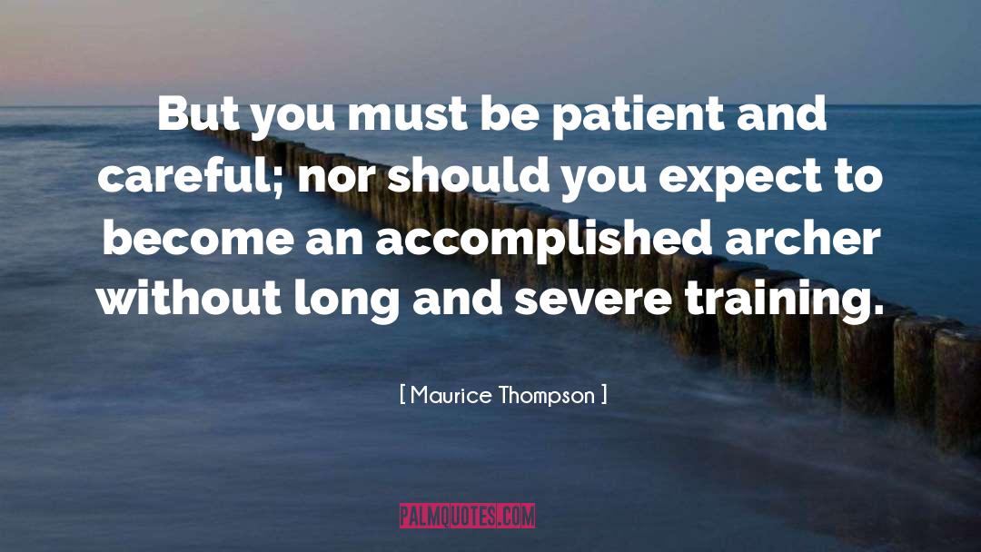 Manager Training quotes by Maurice Thompson