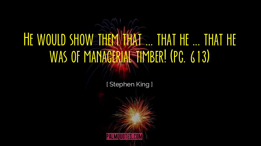 Managerial quotes by Stephen King