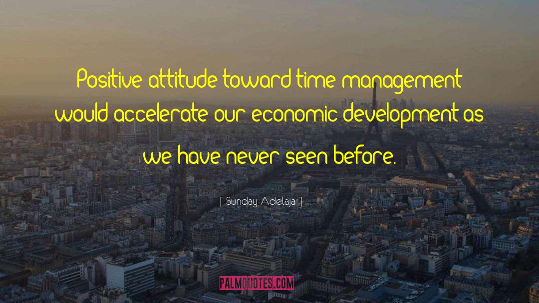 Managing Time quotes by Sunday Adelaja