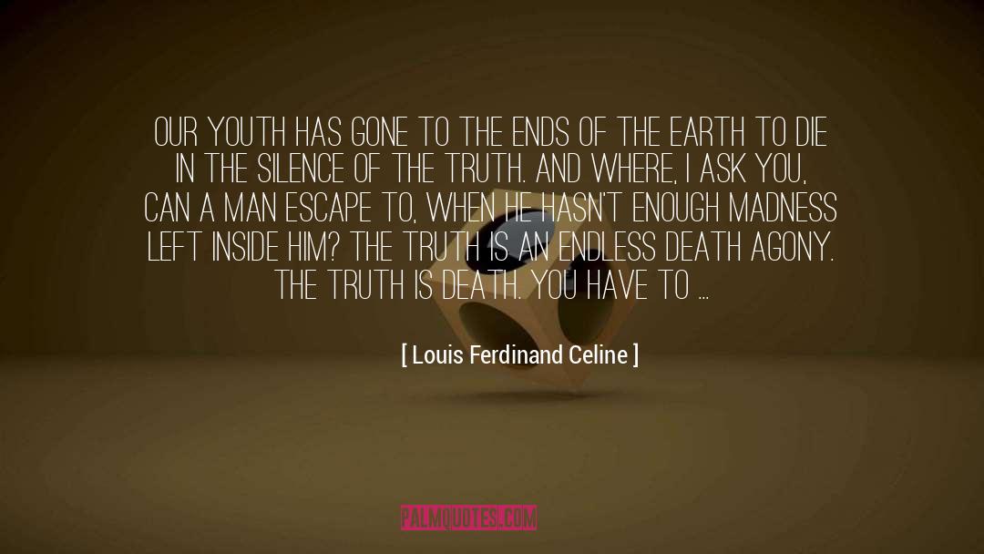 Manalili Ferdinand quotes by Louis Ferdinand Celine