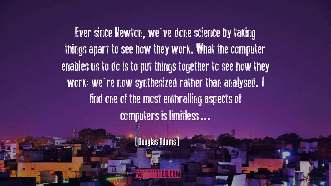 Manatts Newton quotes by Douglas Adams