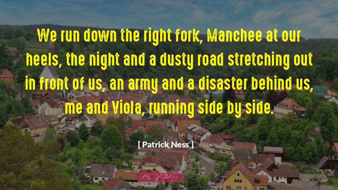 Manchee quotes by Patrick Ness