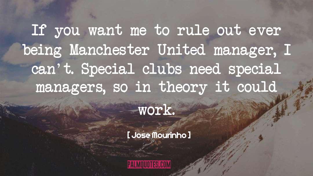Manchester quotes by Jose Mourinho