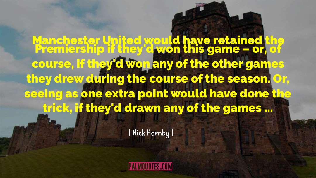 Manchester United quotes by Nick Hornby