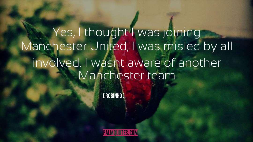 Manchester United quotes by Robinho