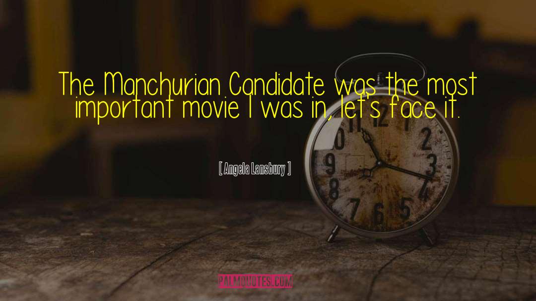 Manchurian Candidate quotes by Angela Lansbury