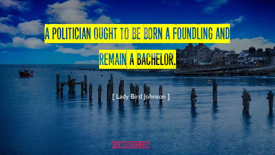 Mandalorian Foundling quotes by Lady Bird Johnson