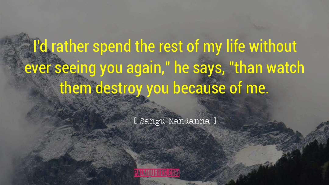 Mandanna quotes by Sangu Mandanna