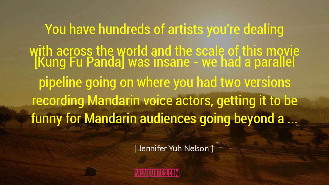Mandarin Oriental quotes by Jennifer Yuh Nelson