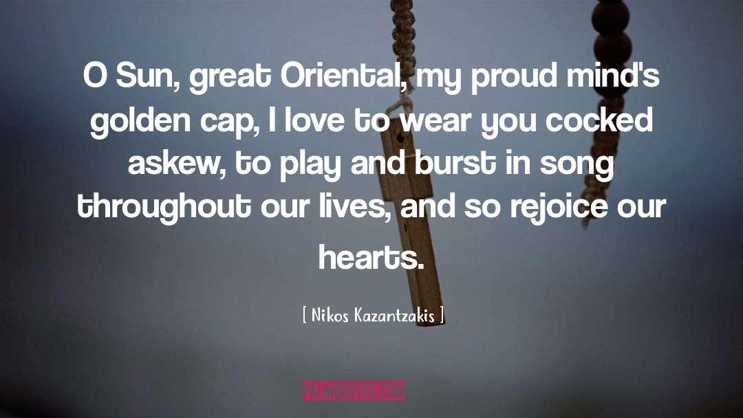 Mandarin Oriental quotes by Nikos Kazantzakis