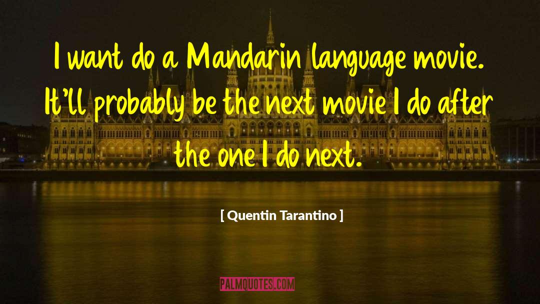 Mandarin Oriental quotes by Quentin Tarantino