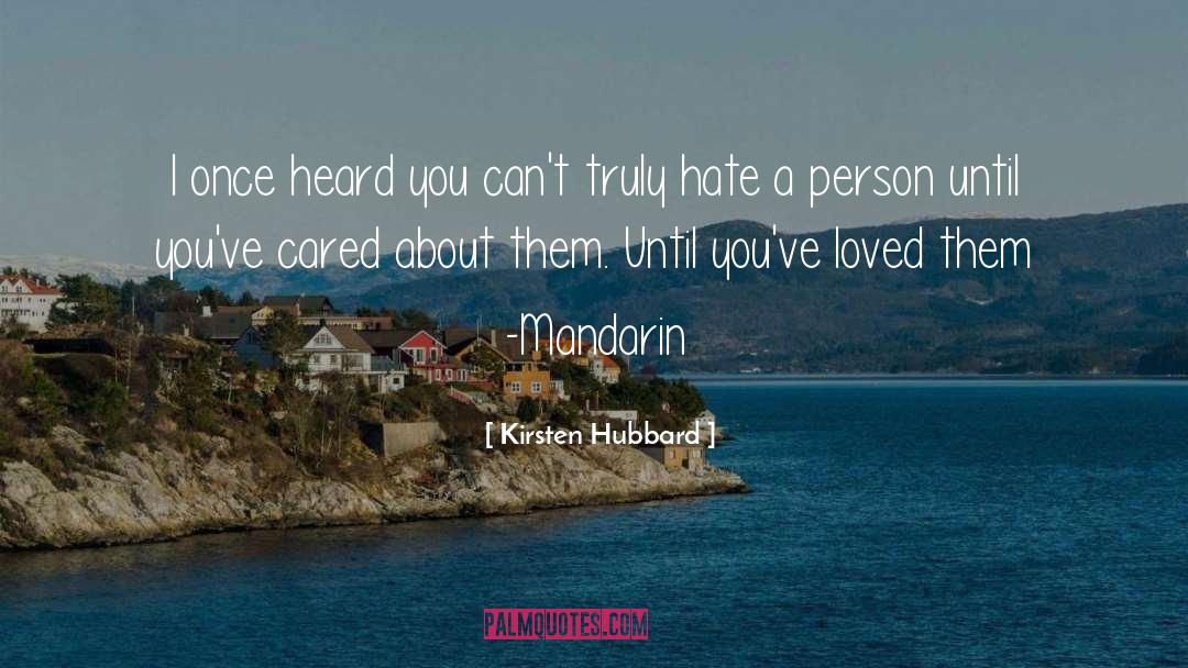Mandarin quotes by Kirsten Hubbard
