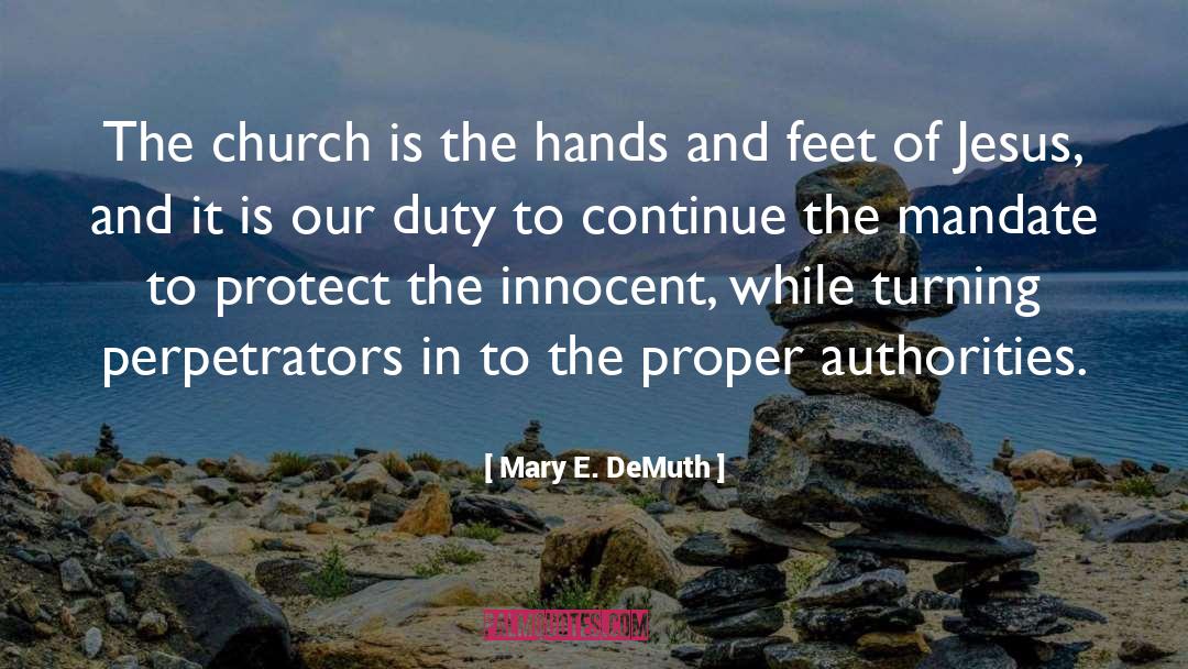 Mandate quotes by Mary E. DeMuth