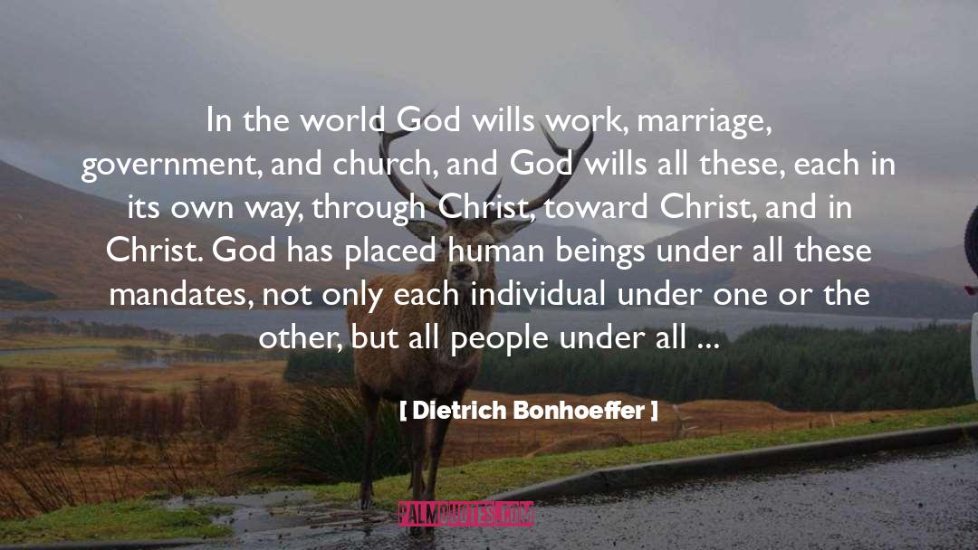 Mandates quotes by Dietrich Bonhoeffer