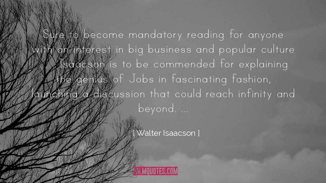 Mandatory quotes by Walter Isaacson