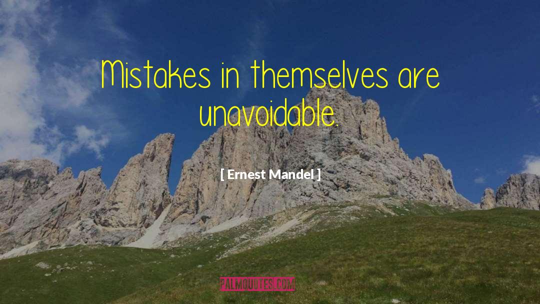 Mandel quotes by Ernest Mandel