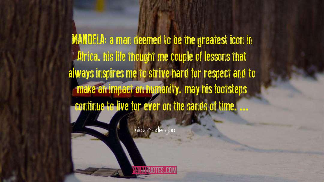 Mandela quotes by Victor Adeagbo