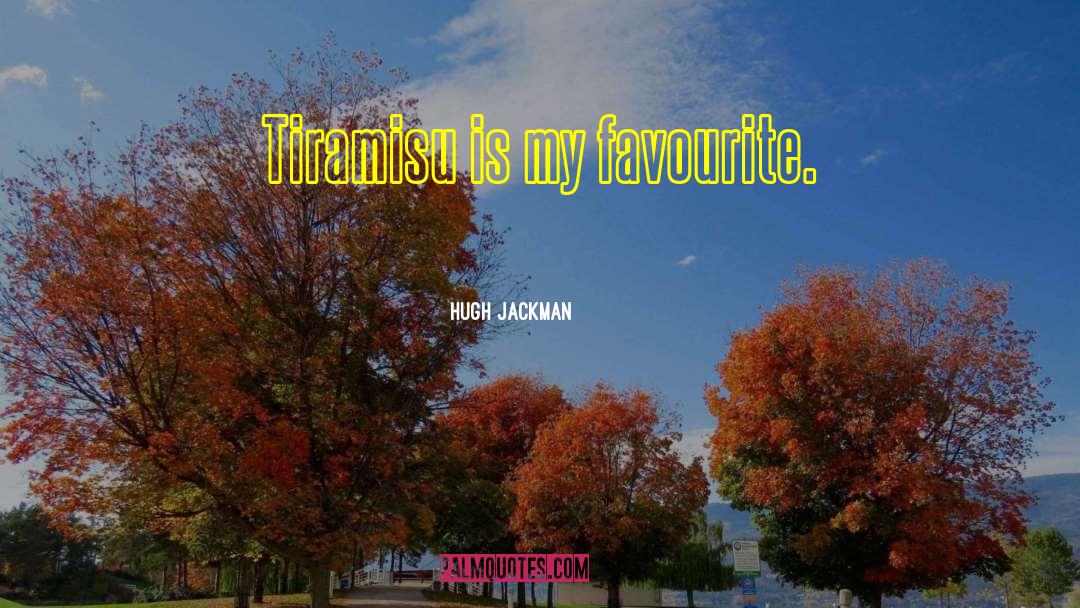 Mandelas Favourite quotes by Hugh Jackman