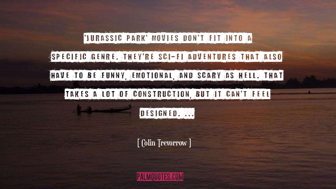 Mandelson Park quotes by Colin Trevorrow