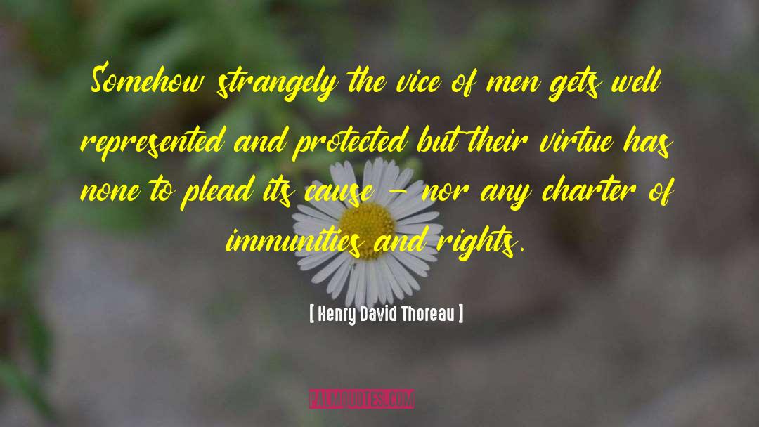 Manden Charter quotes by Henry David Thoreau