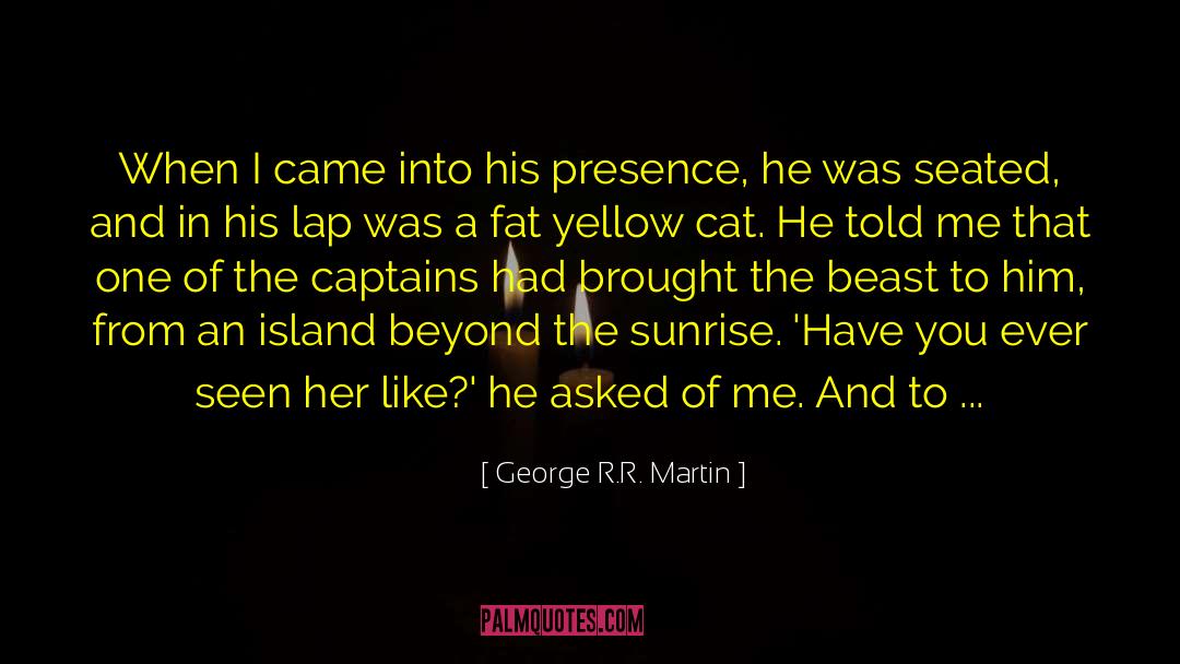 Mandese Island quotes by George R.R. Martin