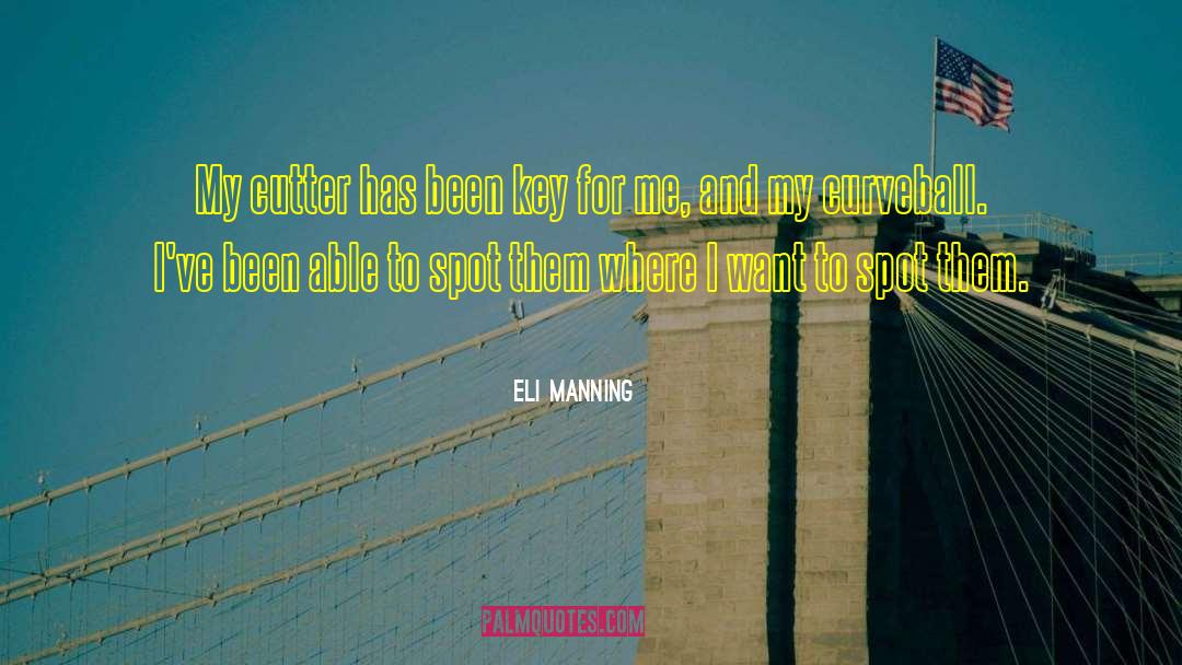 Mandoline Cutter quotes by Eli Manning