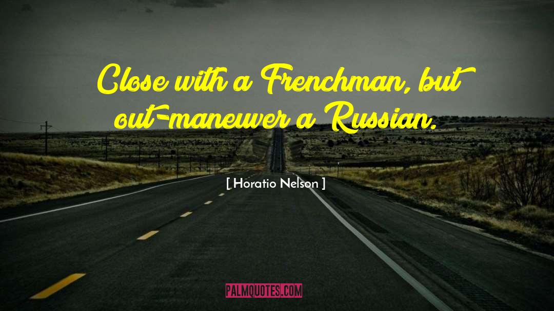 Maneuver quotes by Horatio Nelson