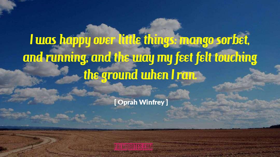 Mango quotes by Oprah Winfrey