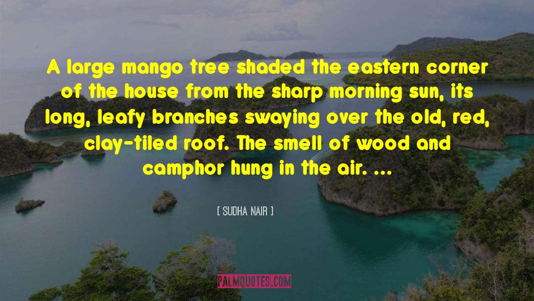 Mango quotes by Sudha Nair