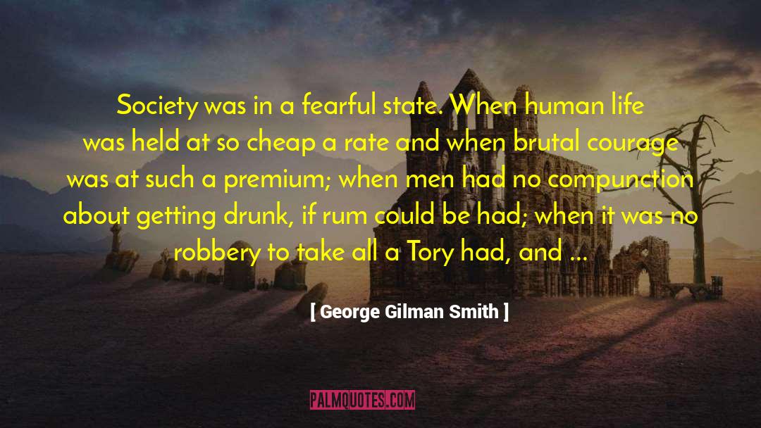 Manhood quotes by George Gilman Smith