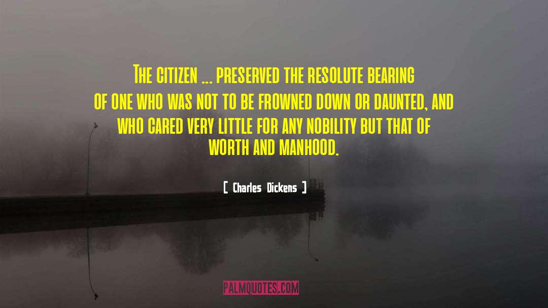 Manhood quotes by Charles Dickens