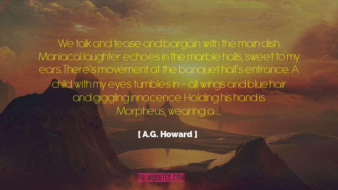 Maniacal quotes by A.G. Howard