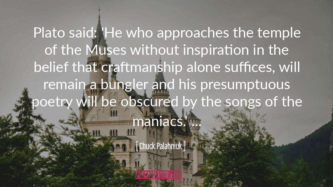 Maniacs quotes by Chuck Palahniuk