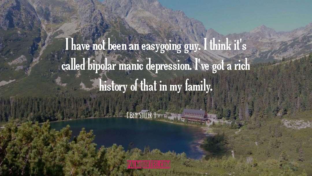 Manic Depression quotes by Ben Stiller