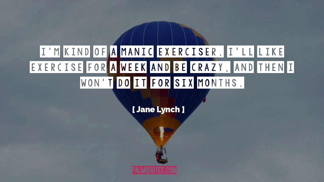 Manic Depressive quotes by Jane Lynch