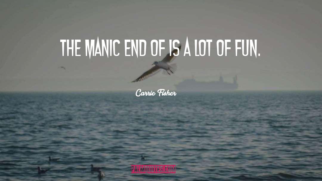 Manic Sylph quotes by Carrie Fisher