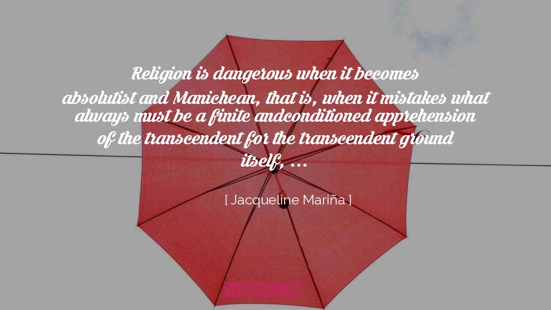 Manichean quotes by Jacqueline Mariña