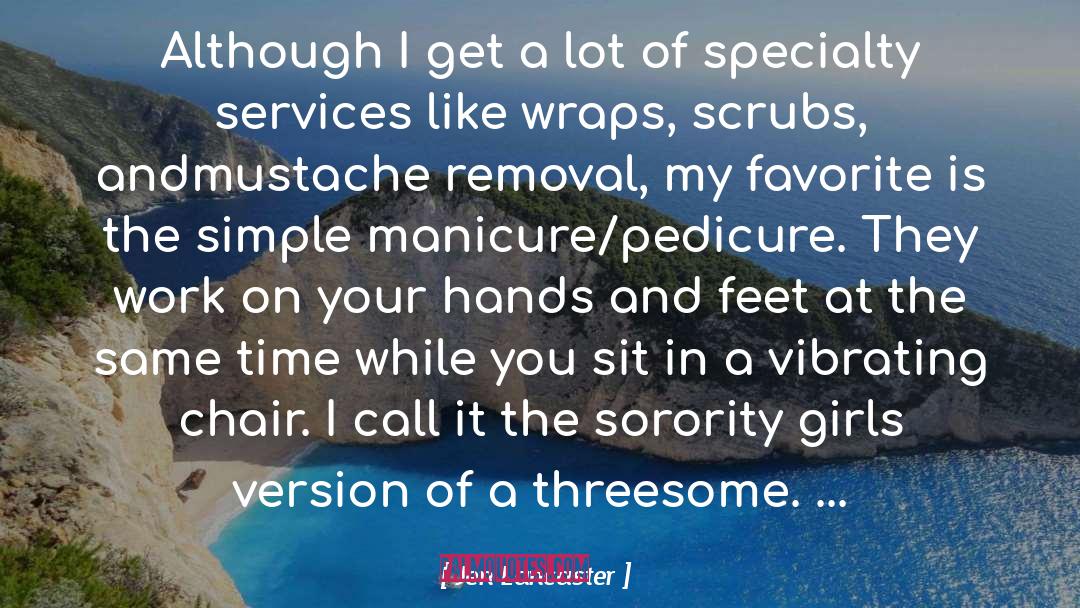 Manicure quotes by Jen Lancaster